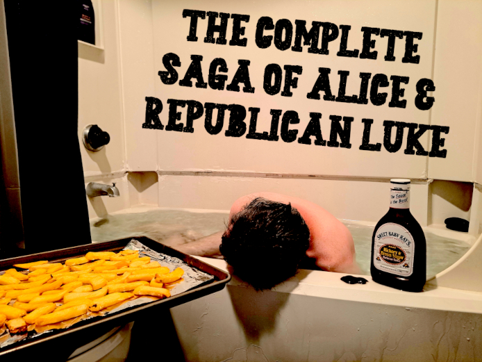 The Complete Saga of Alice & Republican Luke